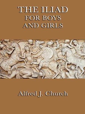 cover image of The Iliad for Boys and Girls